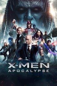 X-Men: Apocalypse [REMASTERED]